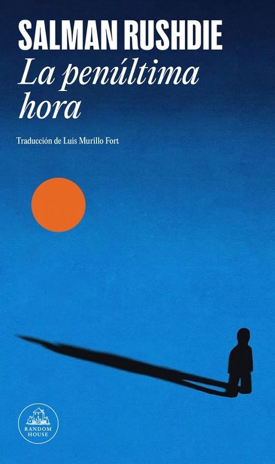 PENÚLTIMA HORA | 9788439746348 | RUSHDIE, SALMAN