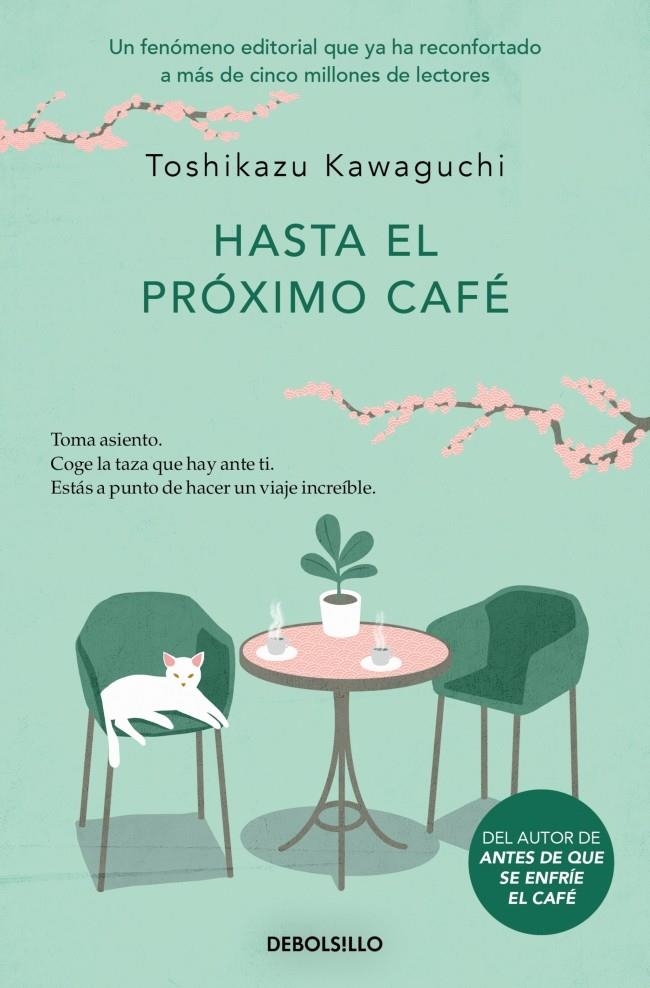 HASTA EL PRÓXIMO CAFÉ (ANTES DE QUE SE ENFRÍE EL CAFÉ 4) | 9788466376150 | KAWAGUCHI, TOSHIKAZU