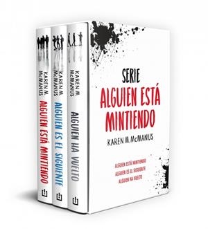 ALGUIEN ESTÁ MINTIENDO (EDICIÓN ESTUCHE CON: ALGUIEN ESTÁ MINTIENDO | ALGUIEN ES | 9788466390477 | MCMANUS, KAREN M.