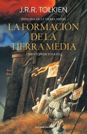 Hª TIERRA MEDIA Nº 04/12 - LA FORMACIÓN DE LA TIERRA MEDIA | 9788445013403 | TOLKIEN, J. R. R.