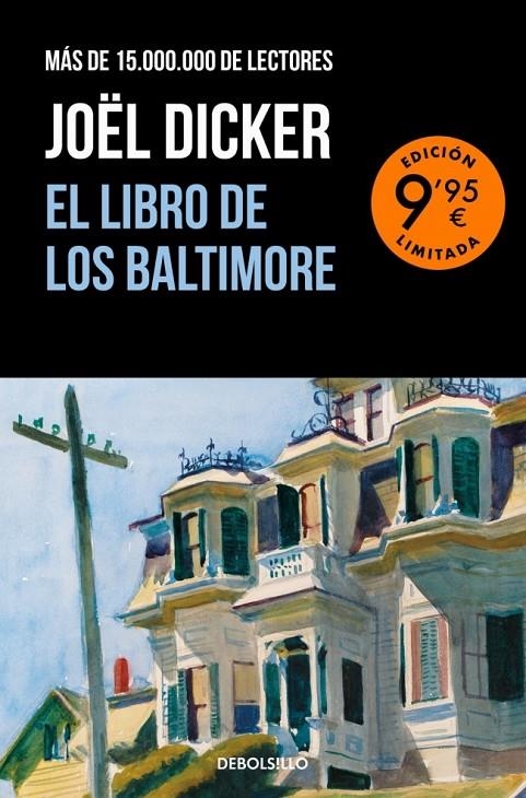 LIBRO DE LOS BALTIMORE (EDICIÓN LIMITADA) | 9788466388986 | DICKER, JOËL