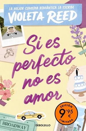 SI ES PERFECTO NO ES AMOR (EDICIÓN LIMITADA) | 9788466388771 | REED, VIOLETA
