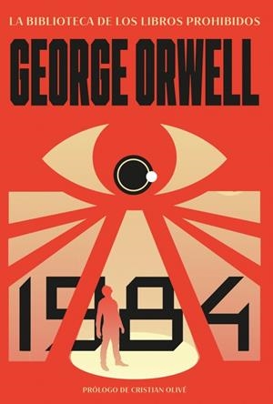 1984 (LA BIBLIOTECA DE LOS LIBROS PROHIBIDOS) | 9788427254572 | ORWELL, GEORGE (1903-1950)