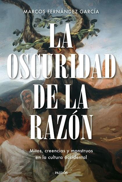 OSCURIDAD DE LA RAZÓN | 9788449344824 | FERNÁNDEZ GARCÍA, MARCOS