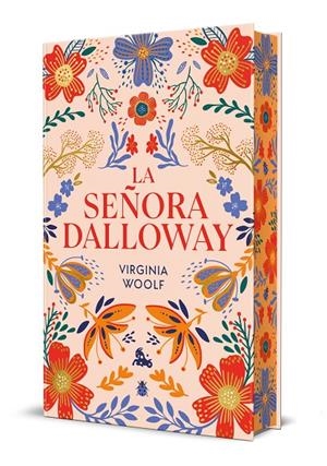 SEÑORA DALLOWAY. EDICIÓN LIMITADA CON CANTOS DECORADOS | 9788408315261 | VIRGINIA WOOLF