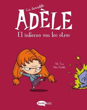 TERRIBLE ADÈLE VOL.2  EL INFIERNO SON LOS OTROS, LA | 9788412257120 | MR TAN
