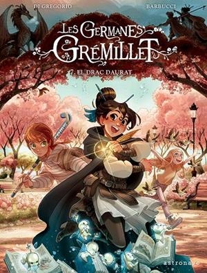 GERMANES GRÉMILLET 7. EL DRAC DAURAT, LES | 9788467980318 | DI GREGORIO, GIOVANNI/BARBUCCI, ALESSANDRO