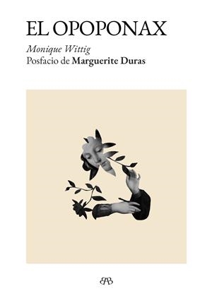 OPOPONAX, EL | 9788412899054 | WITTIG, MONIQUE
