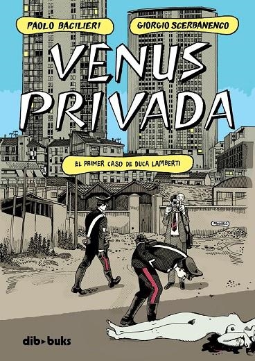 VENUS PRIVADA | 9788418266355 | SCERBANENCO, GIORGIO/BACILIERI, PAOLO