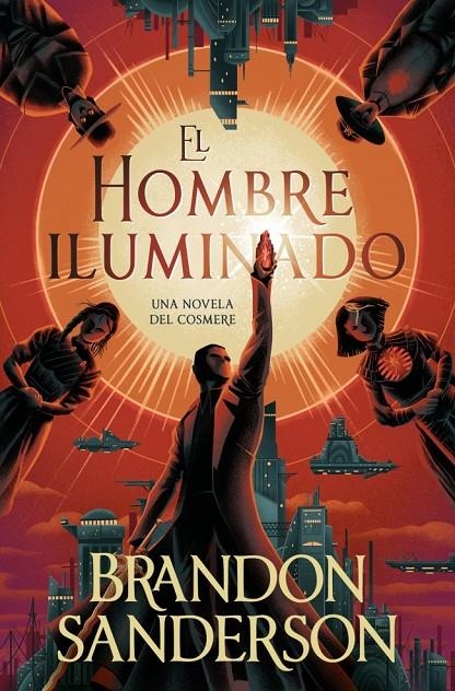 HOMBRE ILUMINADO | 9791387871246 | SANDERSON, BRANDON
