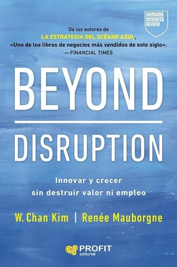 BEYOND DISRUPTION | 9791387796334 | KIM, W. CHAN/MAUBORGNE, RENÉE A.