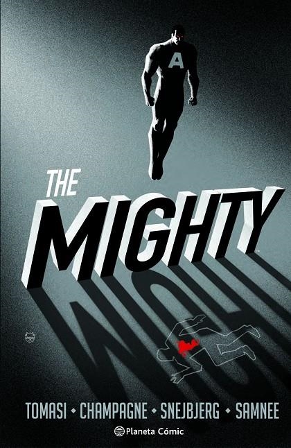 THE MIGHTY | 9791387918873 | SNEJBJERG, PETER/TOMASI, PETER J./CHAMPAGNE, KEITH/SAMNEE, CHRIS/KALISZ, JOHN