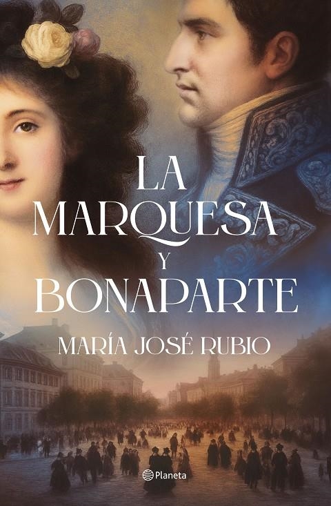 MARQUESA Y BONAPARTE | 9788408313724 | RUBIO, MARÍA JOSÉ