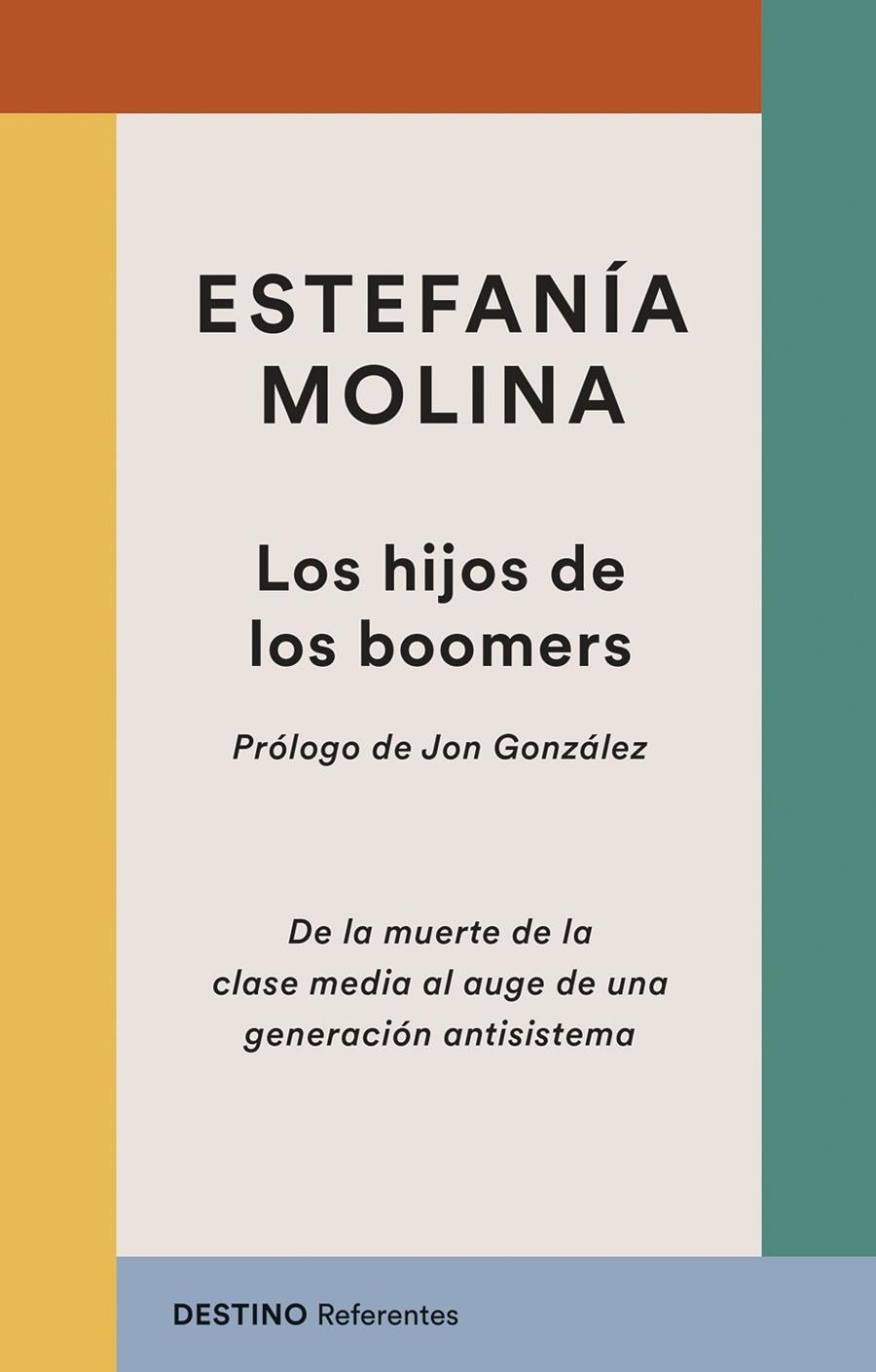 HIJOS DE LOS BOOMERS | 9788423369263 | MOLINA, ESTEFANÍA
