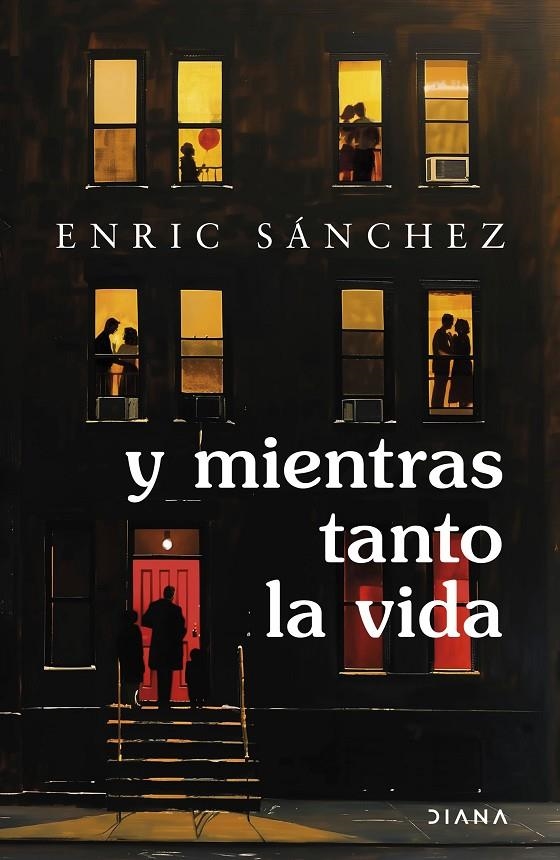 Y MIENTRAS TANTO LA VIDA | 9788411193207 | SÁNCHEZ, ENRIC