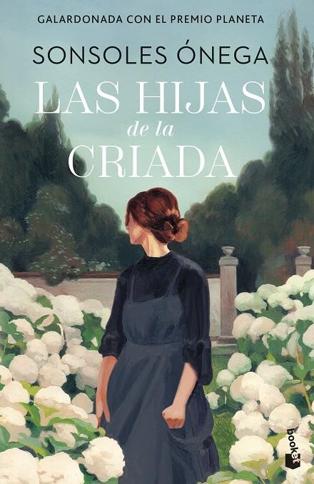 HIJAS DE LA CRIADA | 9788408315278 | ÓNEGA, SONSOLES