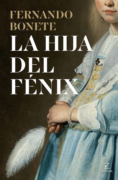 HIJA DEL FÉNIX | 9788467080780 | BONETE VIZCAÍNO, FERNANDO