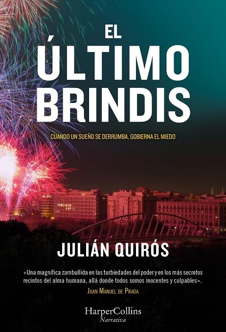 ÚLTIMO BRINDIS | 9788410645295 | QUIRÓS, JULIÁN