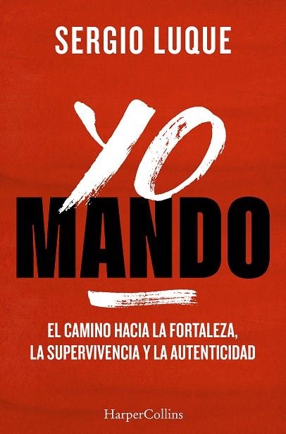 YO MANDO | 9788410645042 | LUQUE, SERGIO