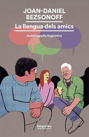 LLENGUA DELS AMICS | 9791387736279 | BEZSONOFF, JOAN-DANIEL
