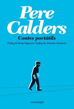 CONTES PORTÀTILS (TAPA TOVA) | 9791387969103 | CALDERS, PERE