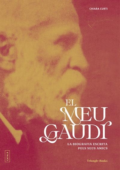 MEU GAUDÍ, EL | 9788410127838 | CURTI, CHIARA
