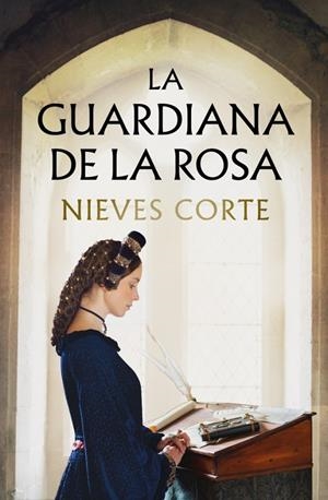 GUARDIANA DE LA ROSA | 9788401038051 | CORTE, NIEVES
