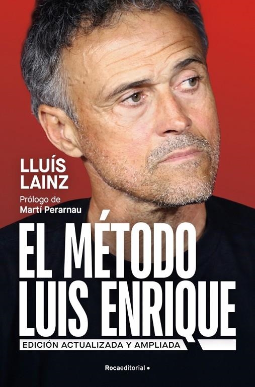MÉTODO LUIS ENRIQUE (EDICIÓN ACTUALIZADA) | 9791387905248 | LAINZ BECH, LLUÍS