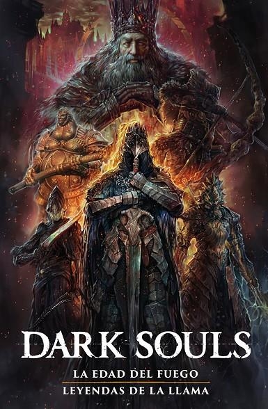 DARK SOULS 2: LA ERA DEL FUEGO / LEYENDAS DE LA LLAMA | 9788467980752 | GEORGE MANN/ALAN QUAH