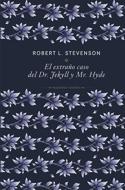 EXTRAÑO CASO DEL DR. JEKYLL Y MR. HYDE | 9788410989498 | STEVENSON , ROBERT LOUIS