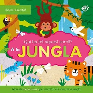 QUI HA FET AQUEST SOROLL? AL BOSC | 9788419912558 | PIRATA 