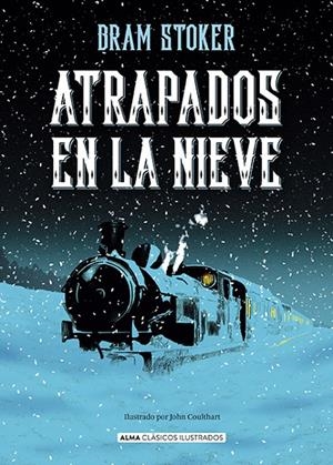 ATRAPADOS EN LA NIEVE | 9788410206939 | STOKER, BRAM