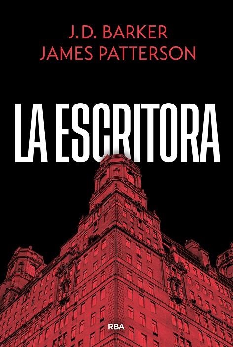 ESCRITORA, LA | 9788410988866 | PATTERSON, JAMES/BARKER, J.D.