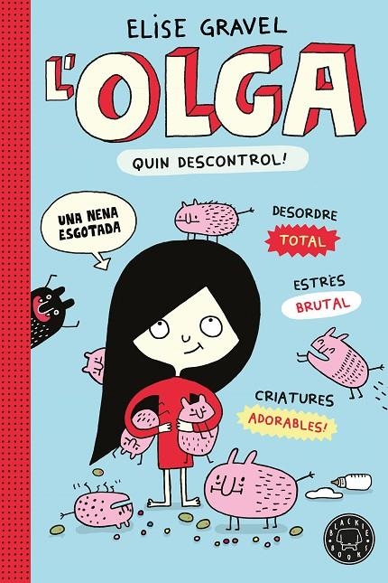 OLGA. QUIN DESCONTROL! - NOVA EDICIÓ | 9791387748975 | GRAVEL, ELISE