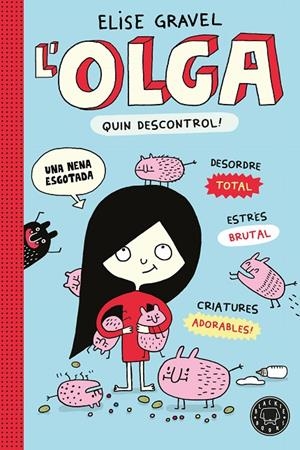 OLGA. QUIN DESCONTROL! - NOVA EDICIÓ | 9791387748975 | GRAVEL, ELISE