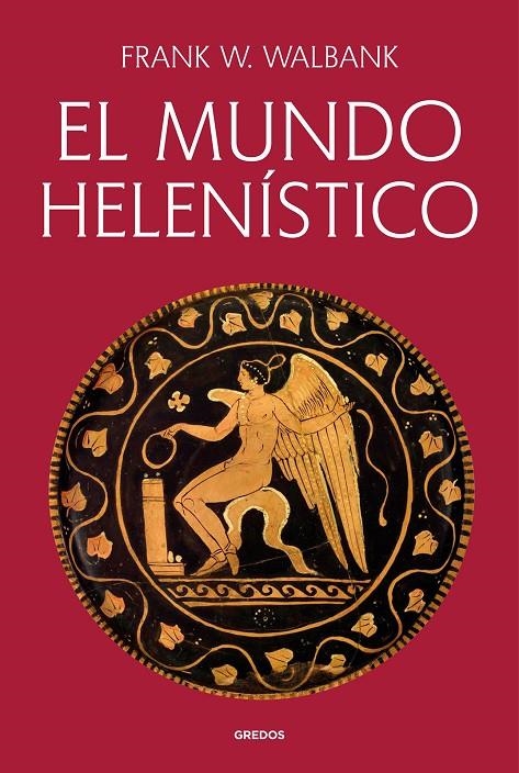 MUNDO HELENÍSTICO | 9791387896171 | F.W. WALBANK