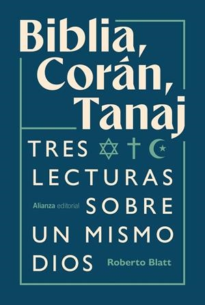 BIBLIA, CORÁN, TANAJ | 9791370091743 | BLATT, ROBERTO