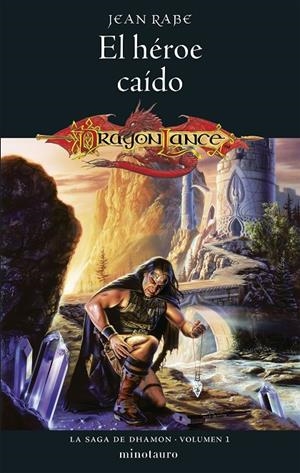 SAGA DE DHAMON Nº 01/03 EL HÉROE CAÍDO | 9788445011539 | RABE, JEAN