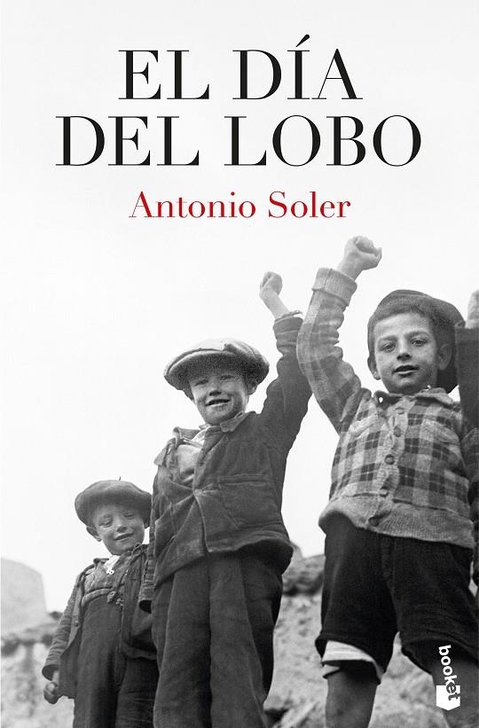 DÍA DEL LOBO | 9788467081190 | SOLER, ANTONIO