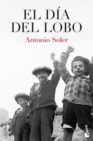 DÍA DEL LOBO | 9788467081190 | SOLER, ANTONIO
