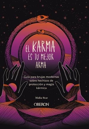 KARMA ES TU MEJOR ARMA, EL | 9791387775018 | STAR, MIDIA