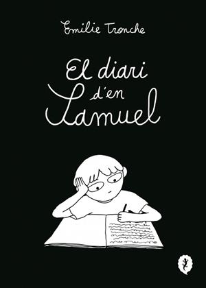 DIARI D'EN SAMUEL | 9788419981226 | TRONCHE, ÉMILIE