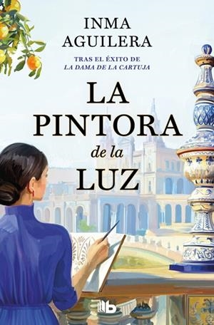 PINTORA DE LA LUZ (LA CARTUJA 2) | 9791387652807 | AGUILERA, INMA