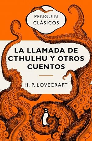 LLAMADA DE CTHULHU Y OTROS CUENTOS (EDICIÓN CONMEMORATIVA) | 9788491058038 | LOVECRAFT, H.P.