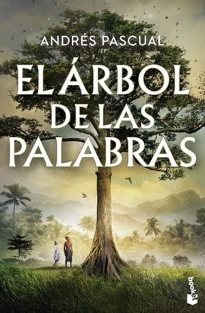 ÁRBOL DE LAS PALABRAS | 9788467081138 | PASCUAL, ANDRÉS