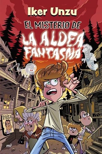 MISTERIO DE LA ALDEA FANTASMA | 9788427054981 | UNZU, IKER