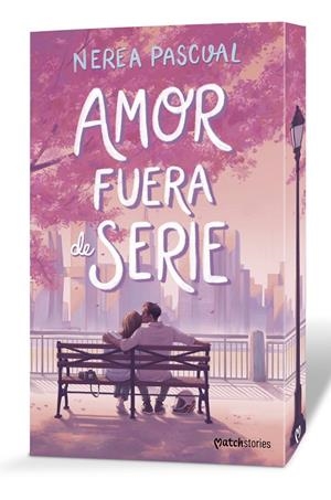 AMOR FUERA DE SERIE | 9788408316442 | PASCUAL, NEREA