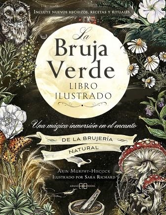 BRUJA VERDE. LIBRO ILUSTRADO | 9788419510600 | MURPHY-HISCOCK, ARIN