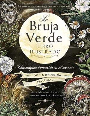 BRUJA VERDE. LIBRO ILUSTRADO | 9788419510600 | MURPHY-HISCOCK, ARIN
