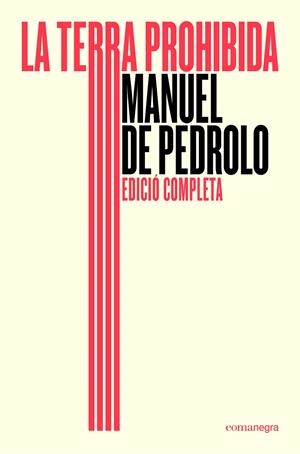 TERRA PROHIBIDA, LA (ED. COMPLETA) | 9791387969196 | DE PEDROLO, MANUEL